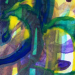 yellow, purple, blue, and green layered, watery calligraphy drawn with acrylic paint and ink on gator board
