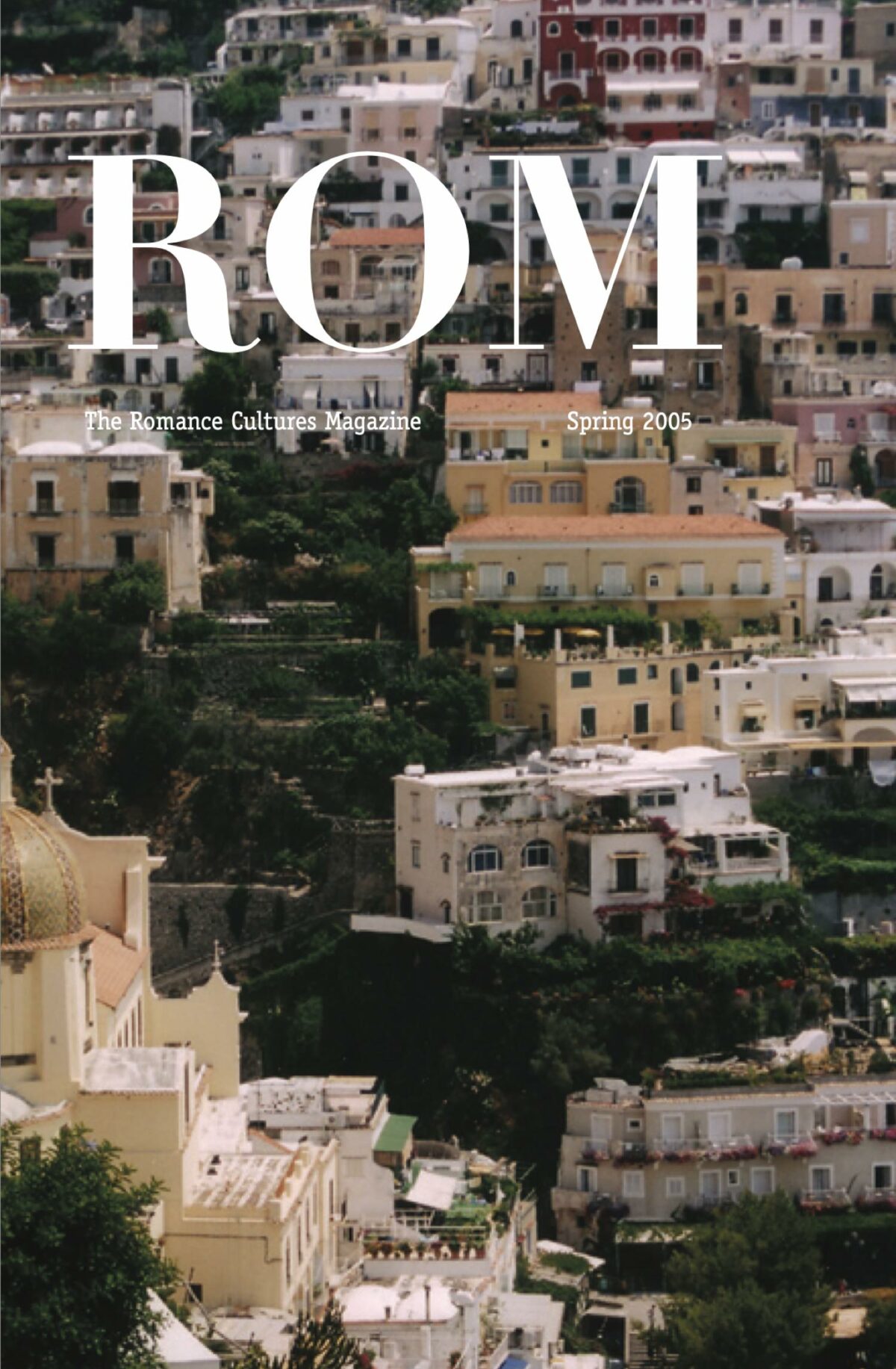 ROM, Spring 2005 cover featuring mountainside houses